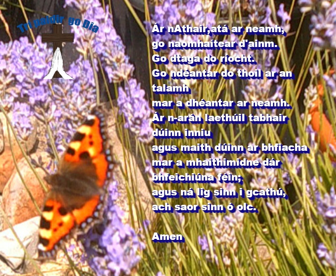 Garden flowers image with text of Our Father prayer.